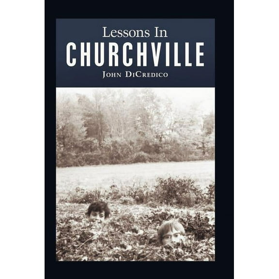 Lessons in Churchville