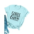 thumbnail image 1 of Women Coffee Is My Love Letter Printed Pullover Tops, 1 of 7