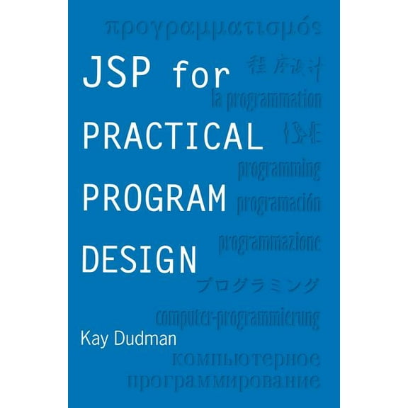 JSP for Practical Program Design, (Paperback)