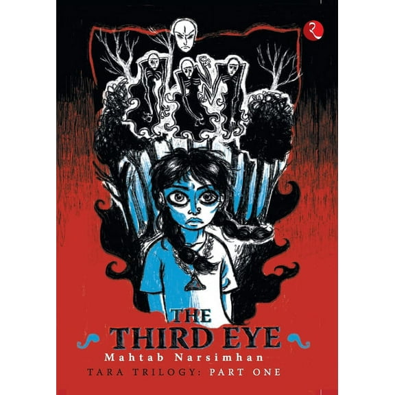 The Third Eye (Tara Trilogy Part 1), (Paperback)