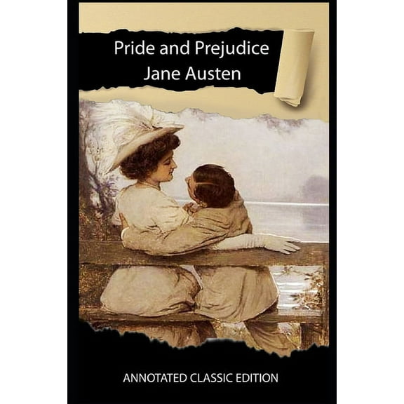 Pride and Prejudice Novel By Jane Austen Annotated Classic Edition (Paperback)