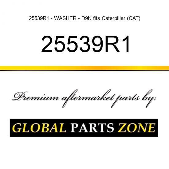 25539R1 - WASHER - D9N fits Caterpillar (CAT)