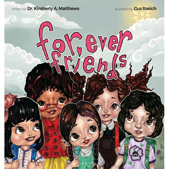 Forever Friends, (Hardcover)