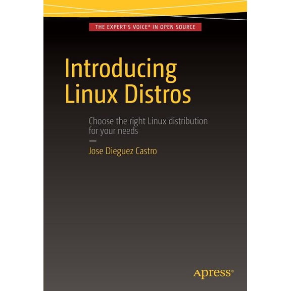 Introducing Linux Distros, (Paperback)