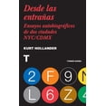 thumbnail image 1 of Desde las Entrañas. Ensayos Autobiográficos de Dos Ciudades NYC/CDMX Turner Mx 9786077711575, 1 of 2