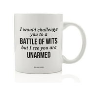 Witty Shakespeare Quote Coffee Mug Gift Idea Ultimate Sarcasm to Battle Dim Witted People Great Present for Sarcastic Brilliant Friend Relative Office Coworker 11oz Ceramic Tea Cup Digibuddha DM0705