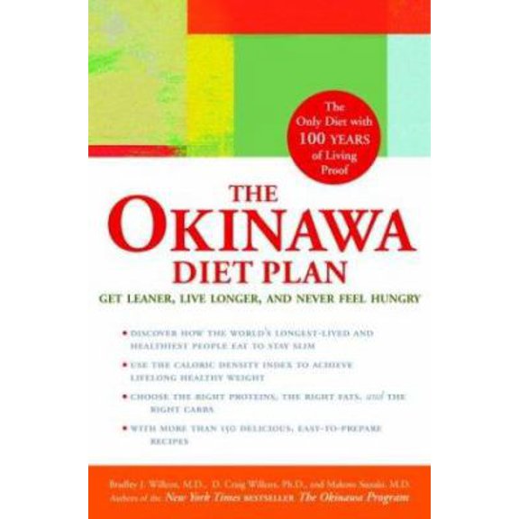 Pre-Owned The Okinawa Diet Plan: Get Leaner, Live Longer, and Never Feel Hungry (Hardcover) 1400049539 9781400049530