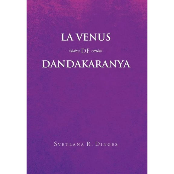 La Venus De Dandakaranya
