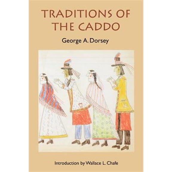 Pre-Owned Traditions of the Caddo