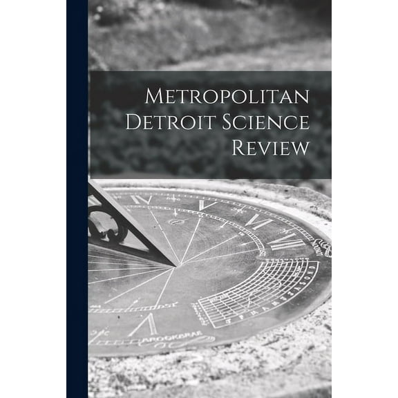 Metropolitan Detroit Science Review, (Paperback)