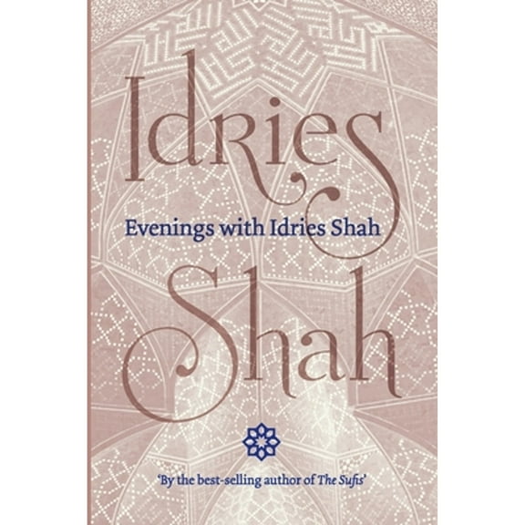 Evenings with Idries Shah (Paperback)