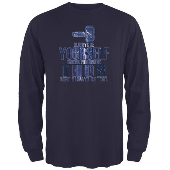 Always Be Yourself Thor Navy Adult Long Sleeve T-Shirt - Large