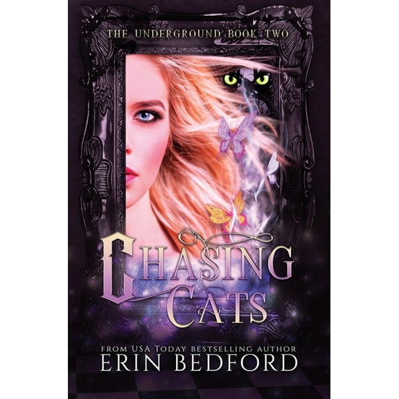 Underground Chasing Cats, Book 2, (Hardcover)