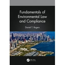 Fundamentals of Environmental Law and Compliance, (Hardcover)