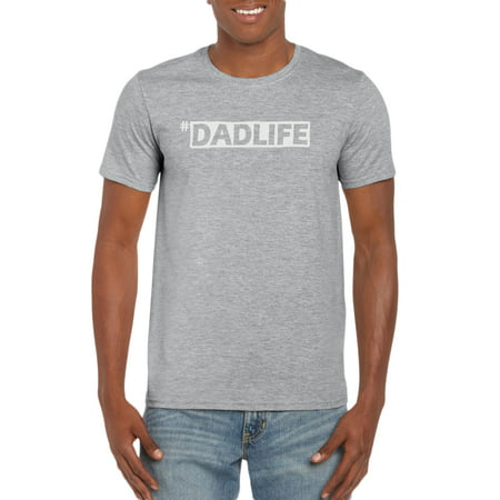 Hashtag #Dadlife T-Shirt Gift Idea for Men - Funny Dad Gag Gift - Family/Husband