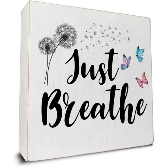 Inspirational Decor Just Breathe Wood Sign Spring Decorations For Home Office Shelf Table 5x5 Inch (Dandelion)