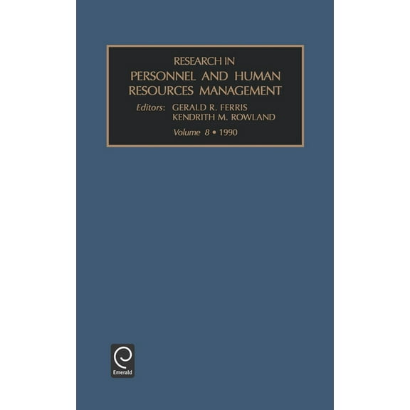 Research in Personnel and Human Resource Research in Personnel and Human Resources Management, Book 8, (Hardcover)