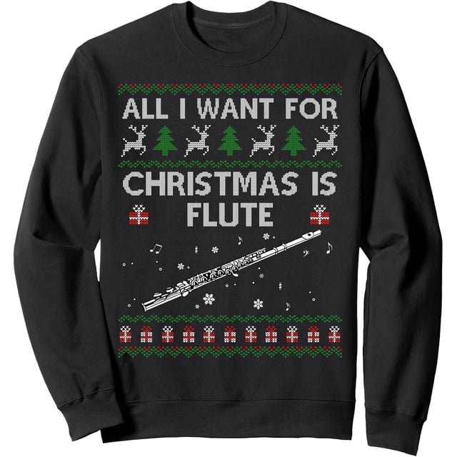 Ugly All I Want For Christmas - Sudadera divertida con flauta