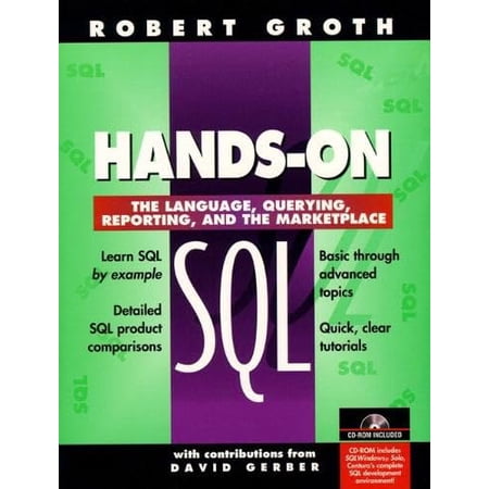 Pre-Owned Hands-On SQL: The Language Querying Reporting and the Marketplace (Bk/CD-ROM) 9780134861432 0134861434 Paperback