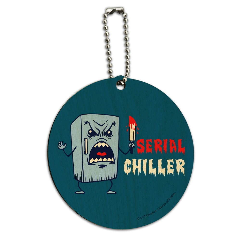 Serial Chiller Fridge Killer Funny Humor Round Wood Luggage Card
