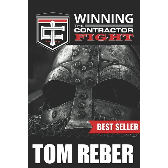 Winning the Contractor Fight (Paperback) by Tom Reber