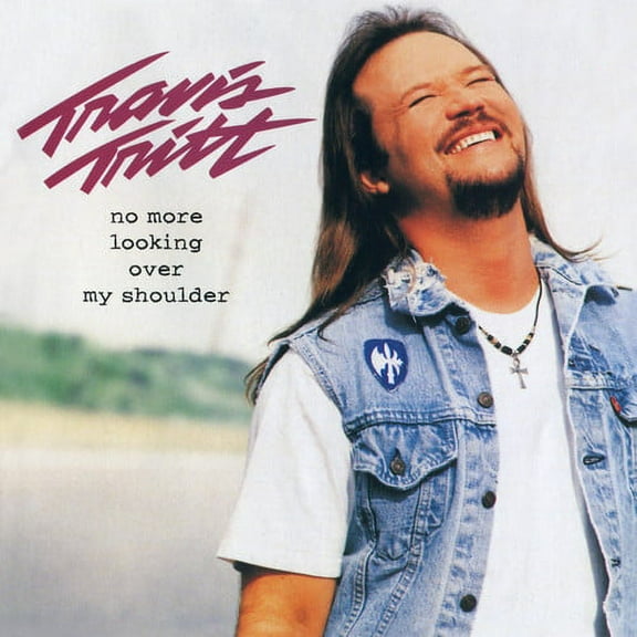 Travis Tritt - No More Looking Over My Shoulder - Music & Performance - CD