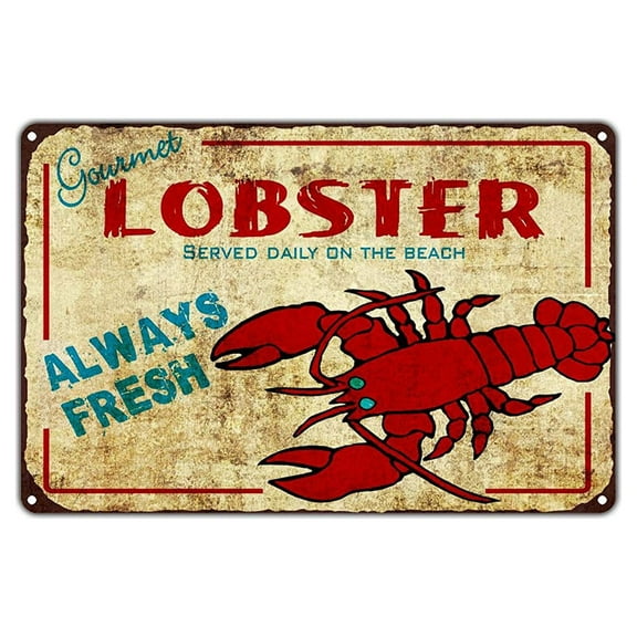 Lobster Always Fresh served daily on the beach seafood art shop man cave bar aluminum 8"x12" sign