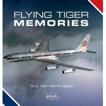 Flying Tiger Memories, (Hardcover)