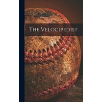 The Velocipedist (Hardcover)