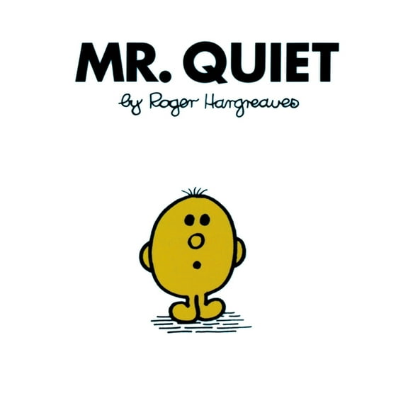 Mr. Men and Little Miss Mr. Quiet, (Paperback)