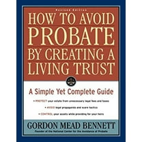 Pre-Owned How to Avoid Probate by Creating a Living Trust: A Simple Yet Complete Guide (Paperback) 1402752318 9781402752315