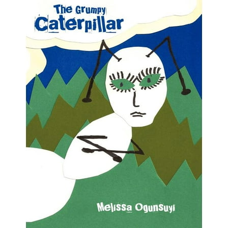 Grumpy Caterpillar