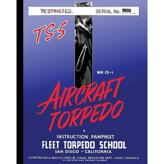 Torpedo Instruction Pamphlet TS-5 (Paperback)
