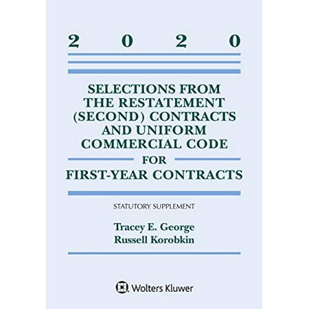 Selections from the Restatement (Second) Contracts and Uniform Commercial Code for First-Year Contracts: 2020 Statutory Supplement, Pre-Owned (Paperback)