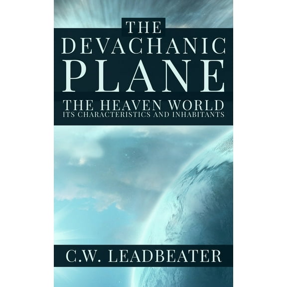 The Devachanic Plane