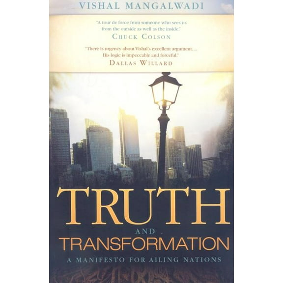 Truth and Transformation: A Manifesto for Ailing Nations, (Paperback)