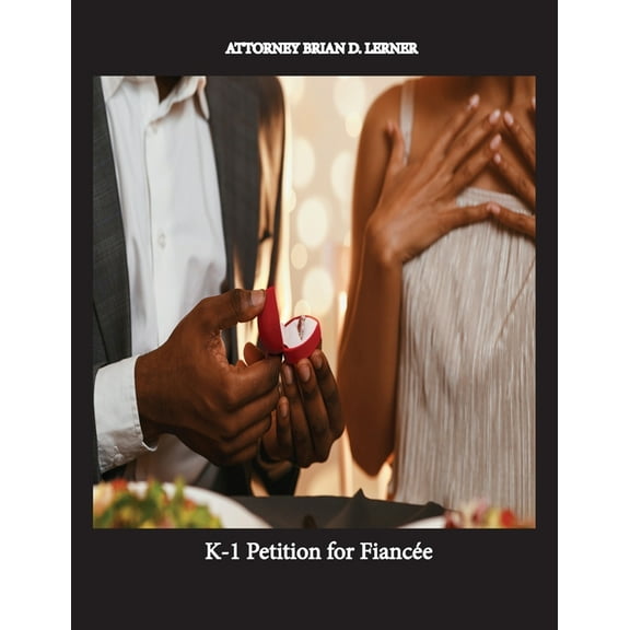 K-1 Petition for Fiancée, (Paperback)