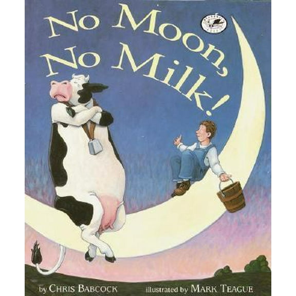 Pre-Owned No Moon, No Milk! (Paperback) 9780517885406