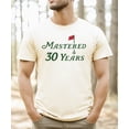 thumbnail image 3 of Mastered 30 Years Golf Shirt for Men and Women Funny 30th Birthday Golfing Theme Tee Natural Shirt Adult Small, 3 of 5