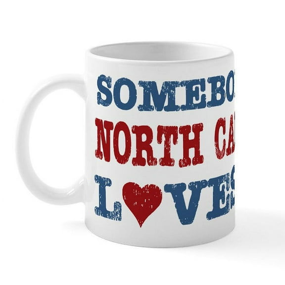 CafePress - Somebody In North Carolina Loves Me Mug - 11 oz Ceramic Mug - Novelty Coffee Tea Cup
