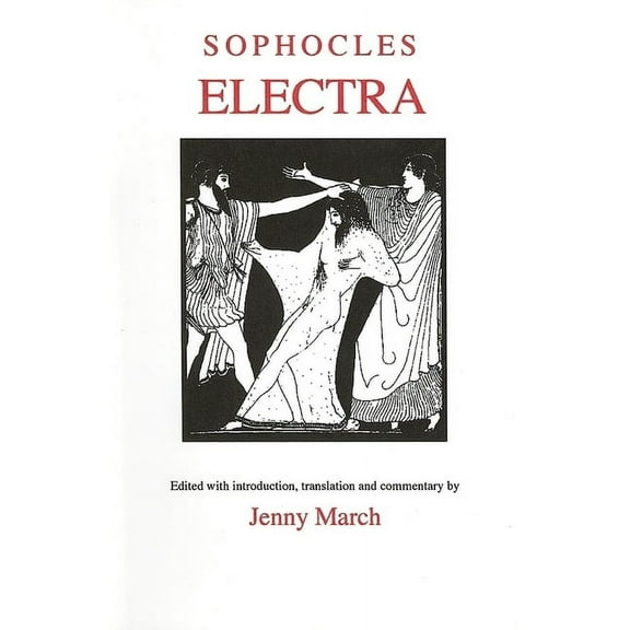 Aris & Phillips Classical Texts Sophocles: Electra, (Paperback)