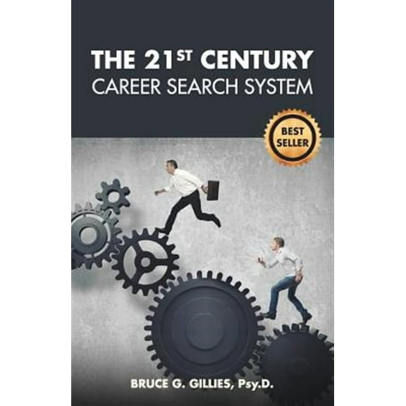 The 21st Century Career Search System (Paperback)