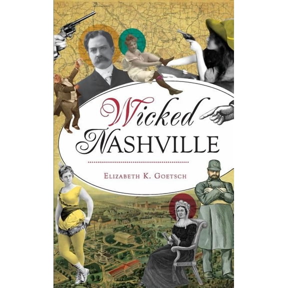 Wicked Nashville (Hardcover)