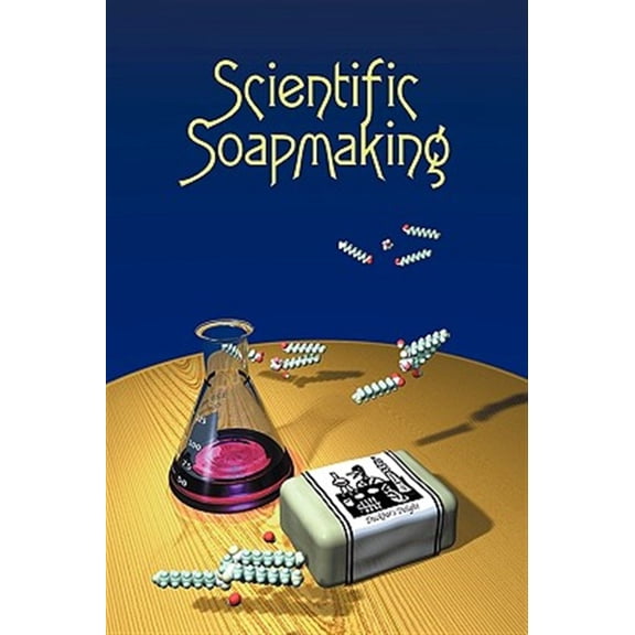Pre-Owned Scientific Soapmaking: The Chemistry of the Cold Process Paperback