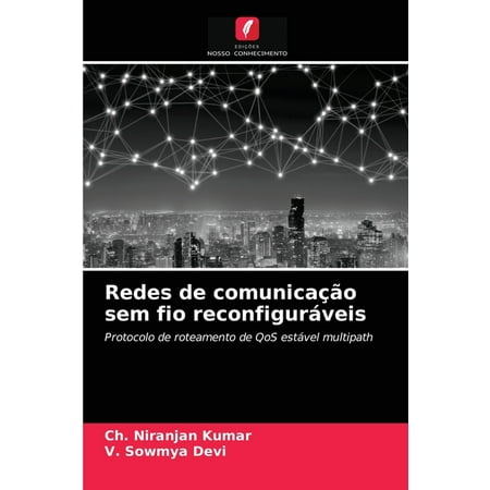 Redes de comunicação sem fio reconfiguráveis (Paperback)