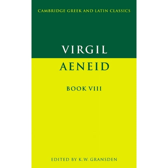 Cambridge Greek and Latin Classics Virgil: Aeneid Book VIII, (Paperback)