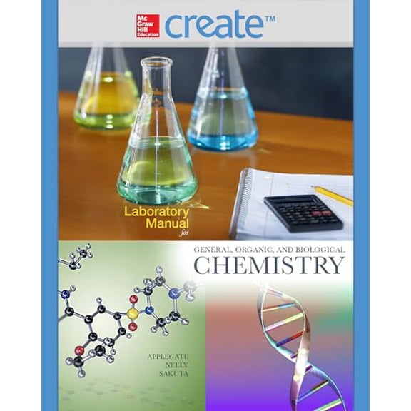 Pre-Owned Laboratory Manual for General, Organic, and Biological Chemistry, 9780073511252, 0073511250, Paperback, 1 edition