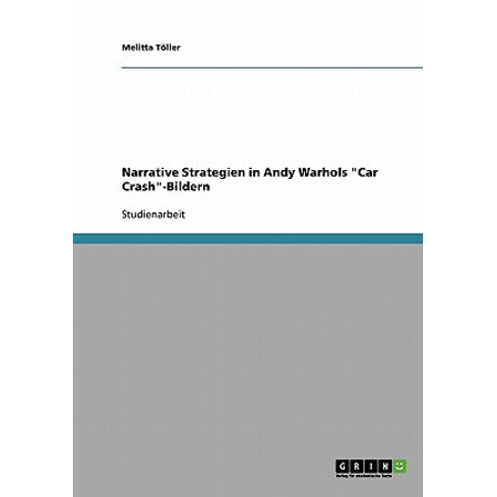 Narrative Strategien in Andy Warhols Car
