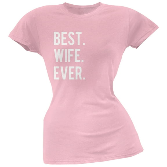 Valentine's Day Best Wife Ever Pink Soft Juniors T-Shirt - 2X-Large