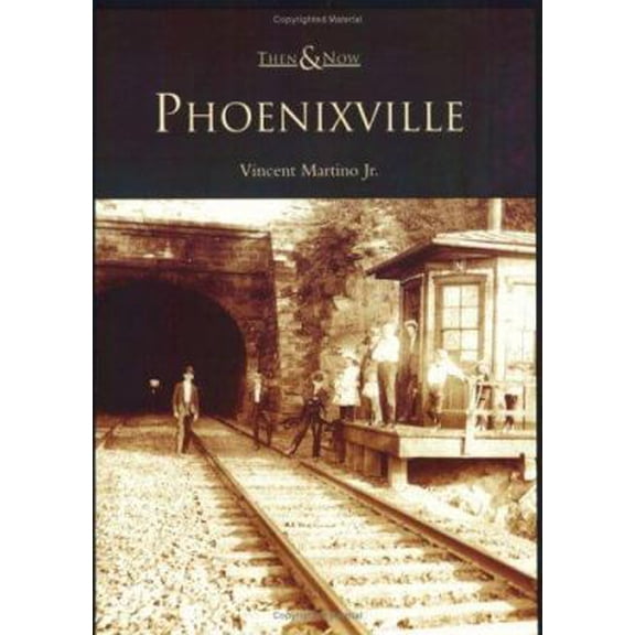 Pre-Owned Phoenixville (Paperback) 0738538566 9780738538563